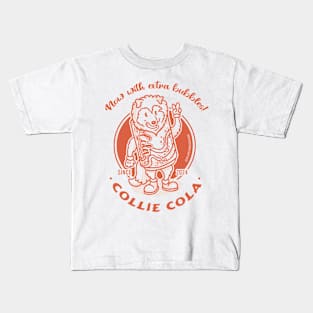 Collie Cola - Now with extra bubbles! Kids T-Shirt